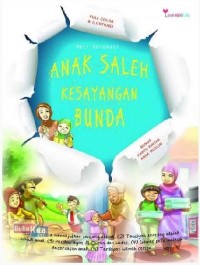 Anak Saleh Kesayangan Bunda