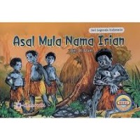Image of Asal Mula Nama Irian