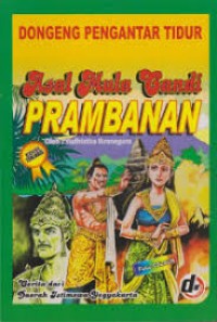 Asal Mula Candi Prambanan