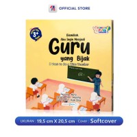 Bismillah, Aku Ingin Menjadi Guru yang Baik