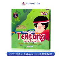 Bismillah, Aku Ingin Menjadi Tentara yang Berani