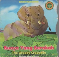 Buaya Yang Serakah
