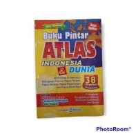 Buku Pintar Atlas Indonesia dan Dunia (Edisi Terbaru)