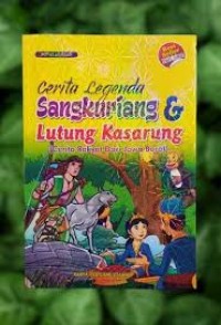 Image of Cerita Legenda Sangkuriang & Lutung Kasarung