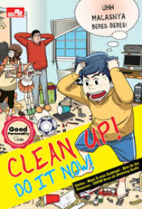 Clean Up ! Do It Now