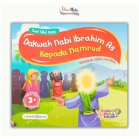 Dakwah Nabi Ibrahim As Kepada Namrud