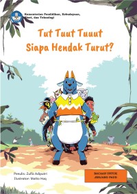 E-book Tut Tuut Tuuut Siapa Hendak Turut?