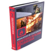 Image of Ensiklopedia Mitigasi Bencana : Kebakaran