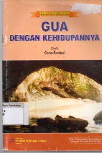 Gua Dengan Kehidupannya