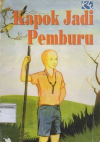 Kapok Jadi Pemburu