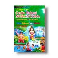Kumpulan Cerita Rakyat Nusantara