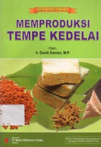 Memproduksi Tempe Kedelai