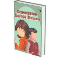 Segenggam Cerita Kawan
