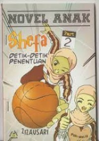 Shefa-Detik-Detik Penentuan Part 2