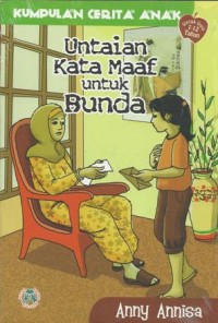 Untaian Kata Maaf  Untuk Bunda